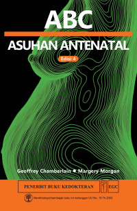 Image of ABC Asuhan Antental ed.4 = ABC of Antenatal Care