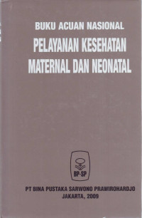 Pelayanan Kesehatan Maternal dan Neonatal