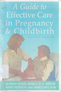 Image of A Guide to Effective Care in Pregnancy and Childbirth