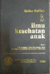 Image of Ilmu Kesehatan Anak 2