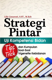 Strategi Pintar Uji Kompetensi Bidan