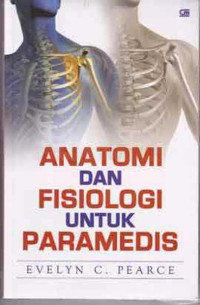 Image of Anatomi dan Fisiologi untuk Paramedis ed.revisi