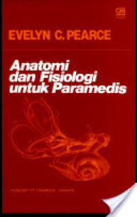 Image of Anatomi dan Fisiologi untuk Paramedis