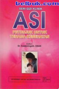 Image of ASI : Petunjuk untuk Tenaga Kesehatan