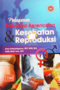 Image of Pelayanan Keluarga Berencana & kesehatan Reproduksi