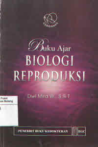 Image of Buku Ajar Biologi Reproduksi