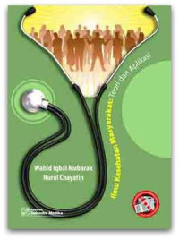 Image of Ilmu Kesehatan Masyarakat : Teori dan Aplikasi