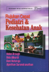 Image of Rujukan Cepat Pediatri & Kesehatan Anak = Rapid Pediatrics & Child Health