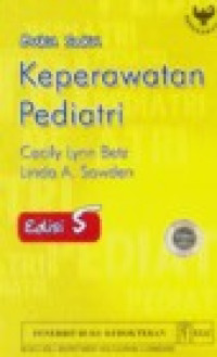 Image of Buku Saku Keperawatan Pediatri ed.5 = Mosby's Pediatric Nursing Reference, 5th ed.