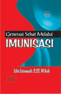 Image of Generasi Sehat Melalui Imunisasi
