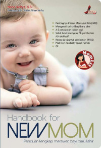 Image of Handbook for Newmom : Panduan Lengkap Merawat Bayi Baru Lahir