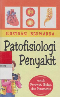 Ilustrasi Berwarna Patofisiologi Penyakit