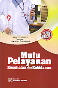 Image of Mutu Pelayanan Kesehatan dan Kebidanan