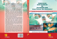 Image of Perawatan Luka Seksio Caesarea (SC) dan Luka Kebidanan Terkini ( dengan Penekanan 'Moist Wound Healing')
