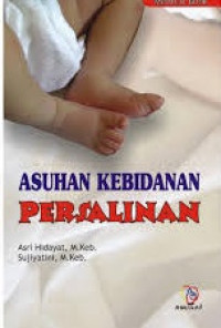 Image of Asuhan Kebidanan Persalinan