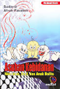 Image of Asuhan Kebidanan Neonatus, Bayi dan Anak Balita