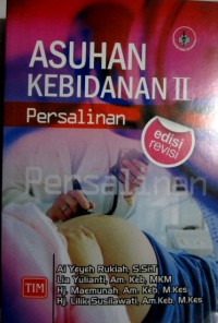 Asuhan Kebidanan II Persalinan