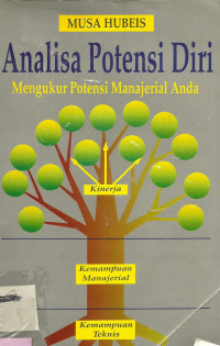 Image of Analisa Potensi Diri : Mengukur Potensi Manajerial Anda
