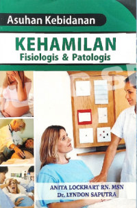 Image of asuhan kebidanan : kehamilan fisiologis & patologis