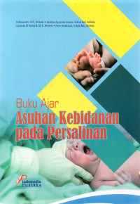 Image of Buku Ajar: Asuhan Kebidanan Pada Persalinan