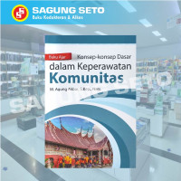 Image of Buku Ajar: Konsep Konsep Dasar  dalam Keperawatan Komunitas