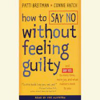 Image of How To Say No Without Feeling Guilty