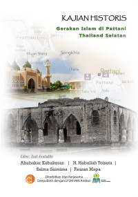 Image of Kajian Historis Gerakan Islam di Pattani Thailand Selatan