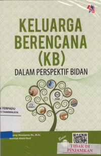 Keluarga Berencana: Dalam Perspektif Bidan