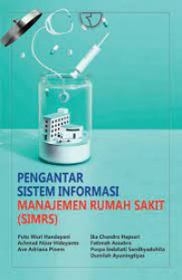 Image of Pengantar Sistem Informasi : Manajemen Rumah Sakit