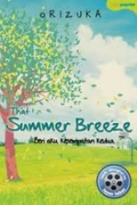 Image of That Summer Breeze ( beri aku kesempatan kedua )