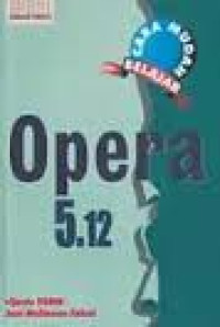 Image of Cara Mudah Belajar Opera 5.12