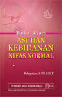 Buku Ajar Asuhan kebidanan Nifas Normal