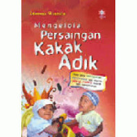 Image of Mengelola Persaingan Kakak Adik