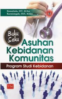 Image of Buku Saku Asuhan Kebidanan Komunitas Program Studi Kebidanan