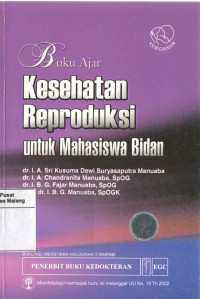 Buku Ajar Kesehatan Reproduksi untuk Mahasiswa Bidan