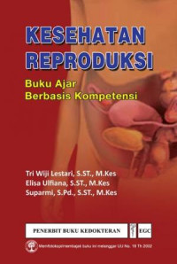 Buku Ajar Kesehatan Reproduksi Berbasis Kompetensi