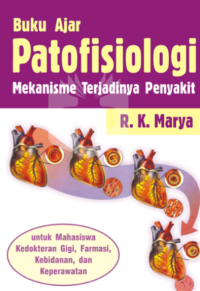 Buku Ajar Patofisiologi Mekanisme Terjadinya Penyakit