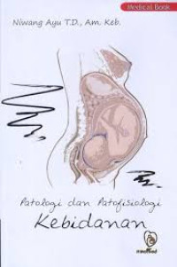 Image of Patologi dan Patofisiologi Kebidanan