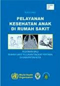 Buku Saku Pelayanan Kesehatan Anak di Rumah Sakit