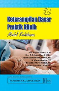 Image of Keterampilan Dasar Praktik Klinik : Modul Kebidanan